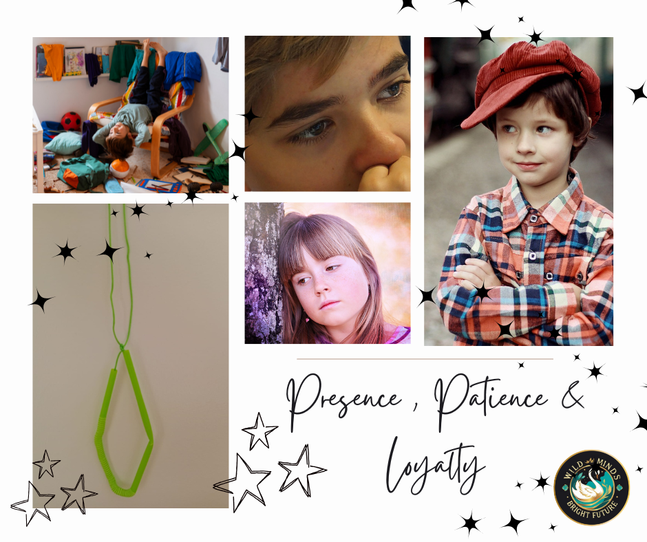 Presence, patience, loyalty