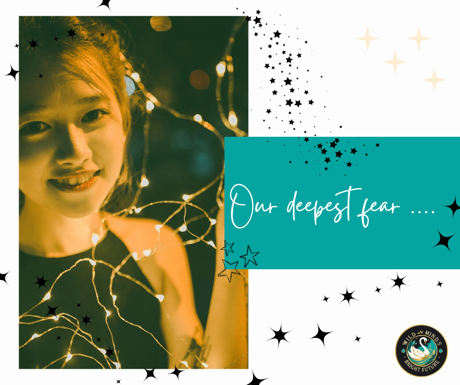 Our deepest fear&nbsp;…
